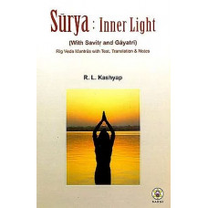 Surya : Inner Light (With Savirt And Gayatri)